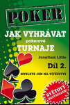 Jak vyhrávat pokerové turnaje 2