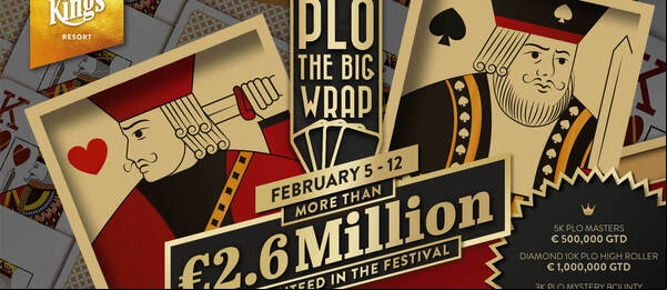 The Big Wrap je zpět! Pot Limit Omaha festival v King’s Resortu