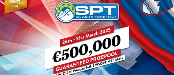 Slovenian Poker Tour KK Half Million Master garantuje prize pool €500.000